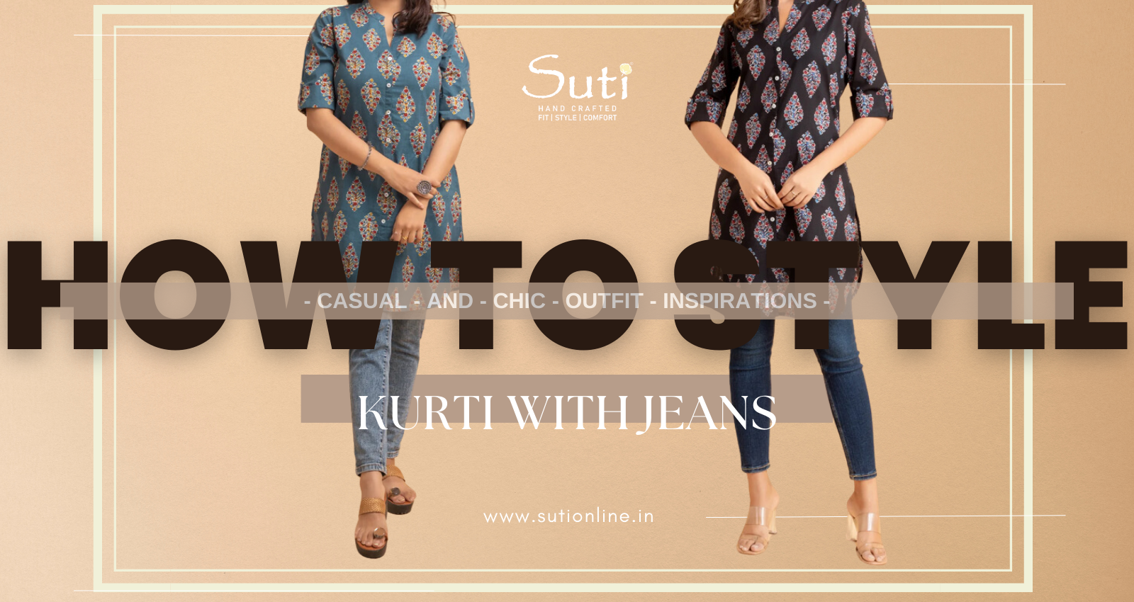 How to Style Kurti with Jeans: Casual and Chic Outfit Inspirations